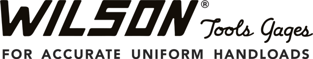 WILSON TOOLS GAGES FOR ACCURATE UNIFORM HANDLOADS